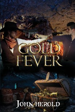 Gold Fever - Herold, John