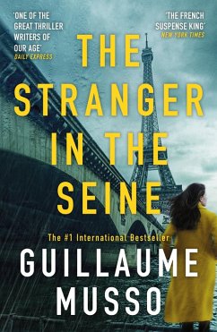 The Stranger in the Seine (eBook, ePUB) - Musso, Guillaume