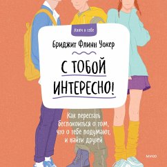 Social Anxiety Relief for Teens. A Step-by-Step CBT Guide to Feel Confident and Comfortable (MP3-Download) - Walker, Bridget Flynn