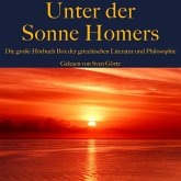 Unter der Sonne Homers: Die große Hörbuch Box der griechischen Literatur und Philosophie (MP3-Download)