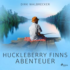 Huckleberry Finns Abenteuer (MP3-Download) - Walbrecker, Dirk