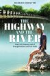 The Highway and The River (eBook, ePUB) - Bild 1