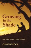 Growing in the Shade (eBook, ePUB)