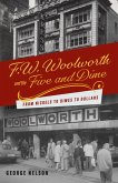 F. W. Woolworth and the Five and Dime (eBook, ePUB)