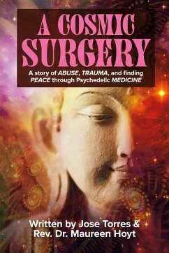 A Cosmic Surgery (eBook, ePUB) - Hoyt, Rev. Maureen; Torres, Jose