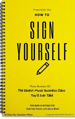How To Sign Yourself (eBook, ePUB) - Miller, GeeGee