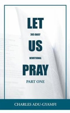 Let Us Pray (eBook, ePUB) - Adu-Gyamfi, Charles