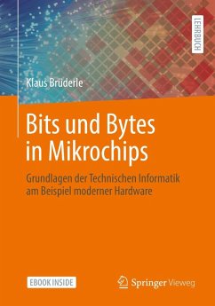 Bits und Bytes in Mikrochips (eBook, PDF) - Brüderle, Klaus