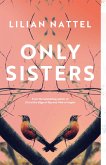 Only Sisters (eBook, ePUB)