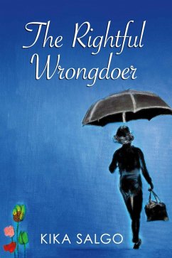 The Rightful Wrongdoer (eBook, ePUB) - Salgo, Kika