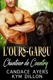 L'ours-Garou Chanteur de Country (Les Métamorphes de Jackson Hole, #2) (eBook, ePUB)