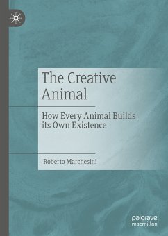 The Creative Animal (eBook, PDF) - Marchesini, Roberto