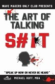 The Art of Talking Shit (eBook, ePUB)
