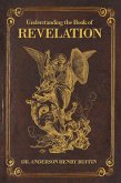 Understanding The Book Of Revelation (eBook, ePUB)