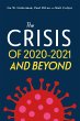 The Crisis of 2020-2021 and Beyond... - Bild 1