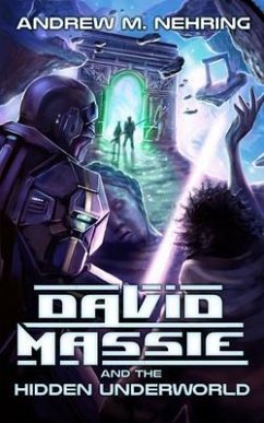 Cover David Massie and the Hidden Underworld (eBook, ePUB)