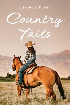 Country Tails (eBook, ePUB) - Pewitt, Elizabeth