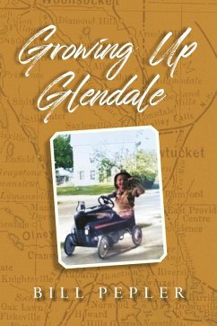 Growing Up Glendale (eBook, ePUB) - Pepler, Bill