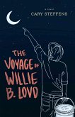 The Voyage of Willie B. Lovd (eBook, ePUB)