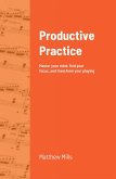 Productive Practice (eBook, ePUB)