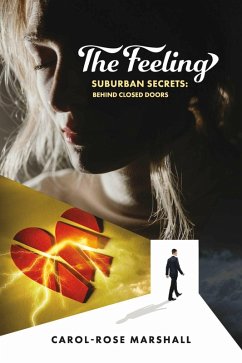The Feeling (eBook, ePUB) - Marshall, Carol-Rose