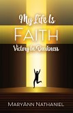 My Life Is Faith (eBook, ePUB)