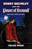 Bobby Brumley and the Power of Beowulf (eBook, ePUB) Bobby Brumley and the Power of Beowulf (eBook, ePUB)