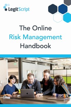 The Online Risk Management Handbook (eBook, ePUB) - Llc, LegitScript