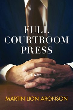 Full Courtroom Press (eBook, ePUB) - Aronson, Martin Lion
