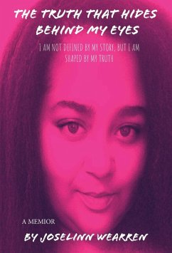 Cover The Truth That Hides Behind My Eyes (eBook, ePUB)