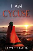 I am Cycuse (eBook, ePUB)