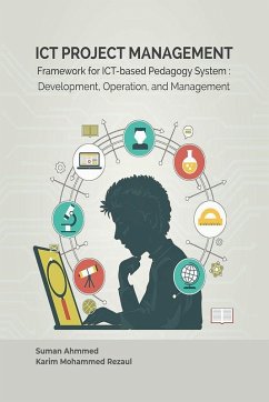 ICT Project Management (eBook, ePUB) - Ahmmed, Suman; Rezaul, Karim Mohammed