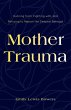 Mother Trauma (eBook, ePUB) - Bild 1