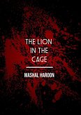 The Lion In The Cage (eBook, ePUB)