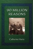 90 Million Reasons (eBook, ePUB)