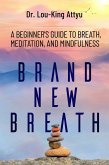 Brand-New Breath (eBook, ePUB)