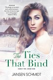 The Ties That Bind (eBook, ePUB)