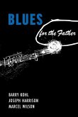 Blues for the Father (eBook, ePUB)