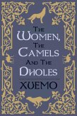The Women, the Camels and the Dholes (eBook, ePUB)