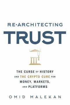 Re-Architecting Trust (eBook, ePUB) - Malekan, Omid