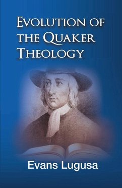 Cover Evolution of Quaker Theology (eBook, ePUB)