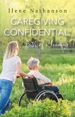 Caregiving Confidential (eBook, ePUB)
