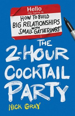 The 2-Hour Cocktail Party (eBook, ePUB) - Gray, Nick