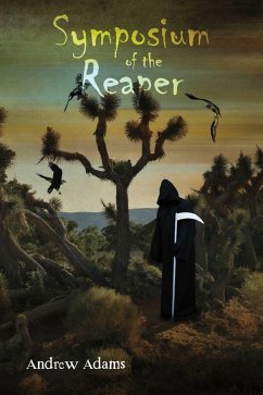 Symposium of the Reaper (eBook, ePUB) - Adams, Andrew