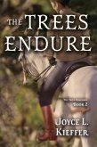 The Trees Endure (eBook, ePUB) The Trees Endure (eBook, ePUB)