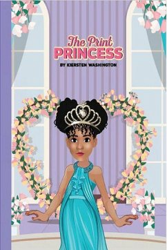 The Print Princess (eBook, ePUB) - Washington, Kiersten