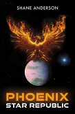 Phoenix Star Republic (eBook, ePUB)