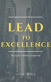 Lead to Excellence (eBook, ePUB)