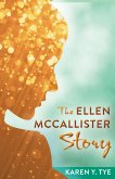 The Ellen McCallister Story (eBook, ePUB)