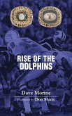Rise of the Dolphins (eBook, ePUB)